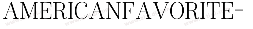 AmericanFavorite字体转换