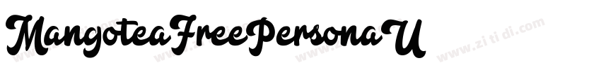 MangoteaFreePersonaU字体转换