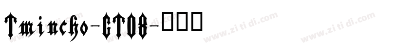 Tmincho-GT08字体转换
