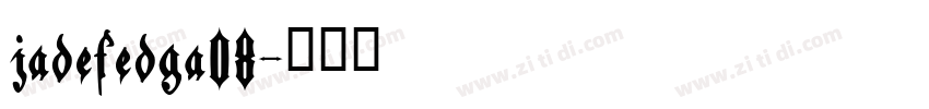 jadefedga08字体转换