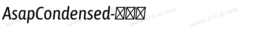 AsapCondensed字体转换 AsapCondensed字体转换