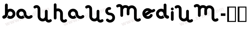 BauHausMedium字体转换