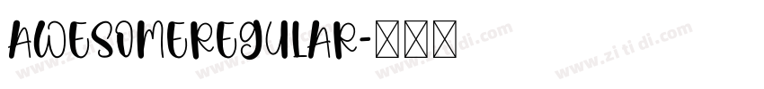 AwesomeRegular字体转换 AwesomeRegular字体转换