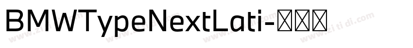 BMWTypeNextLati字体转换