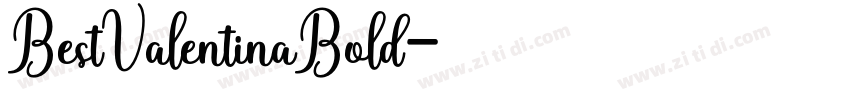 BestValentinaBold字体转换
