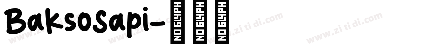 BaksoSapi字体转换