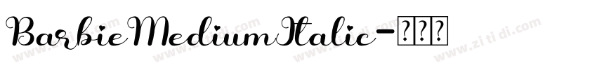 BarbieMediumItalic字体转换
