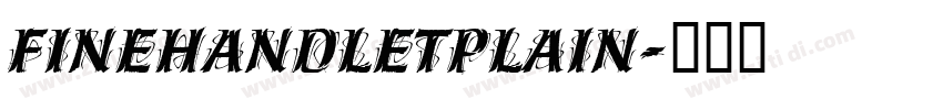 FineHandLetPlain字体转换