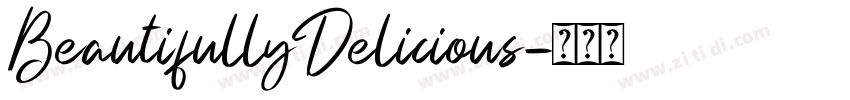 BeautifullyDelicious字体转换