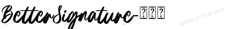 BetterSignature字体转换