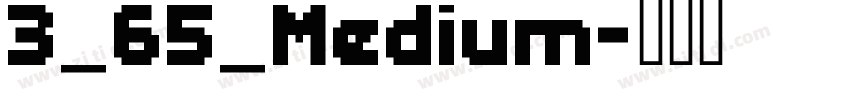 3_65_Medium字体转换
