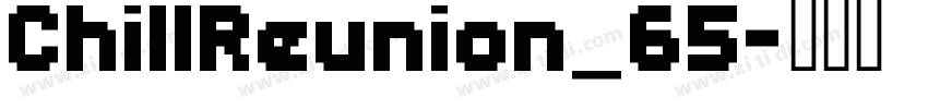 ChillReunion_65字体转换