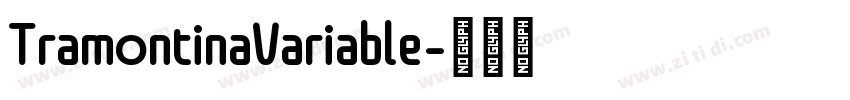 TramontinaVariable字体转换