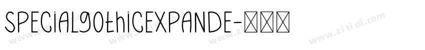 SpecialGothicExpande字体转换