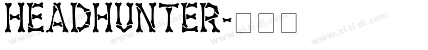 Headhunter字体转换