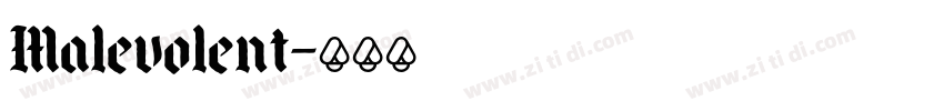 Malevolent字体转换