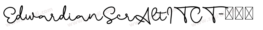EdwardianScrAltITCT字体转换