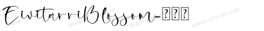 EivitarriBlossom字体转换