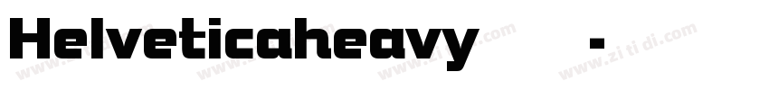 Helveticaheavy字重字体转换