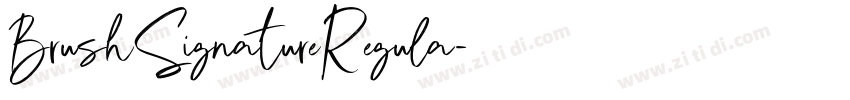 BrushSignatureRegula字体转换 BrushSignatureRegula字体转换