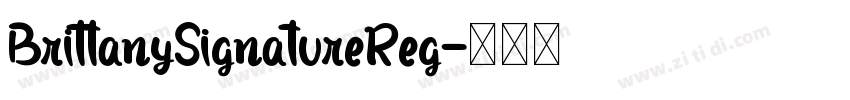 BrittanySignatureReg字体转换