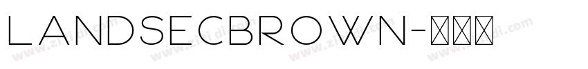 LandsecBrown字体转换