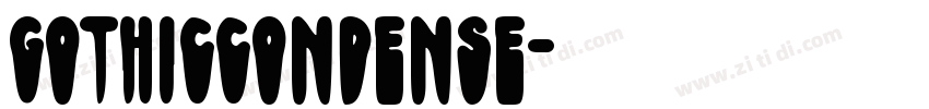 GothicCondense字体转换 GothicCondense字体转换