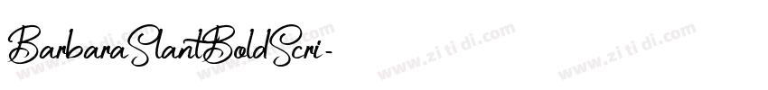 BarbaraSlantBoldScri字体转换