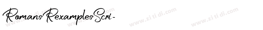 RomansRexamplesScri字体转换