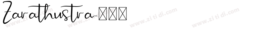 Zarathustra字体转换
