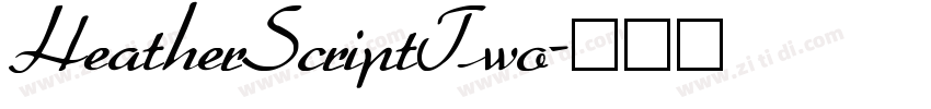 HeatherScriptTwo字体转换