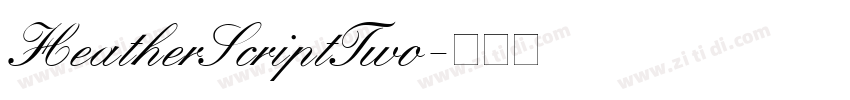 HeatherScriptTwo字体转换