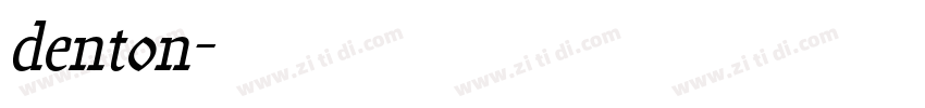 denton字体转换