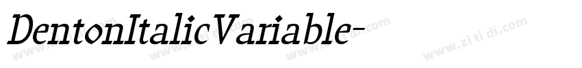 DentonItalicVariable字体转换