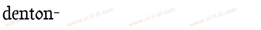 denton字体转换