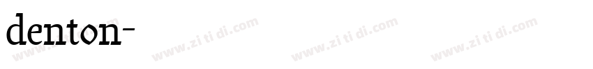 denton字体转换