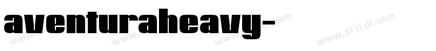 aventuraheavy字体转换