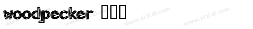 woodpecker字体转换