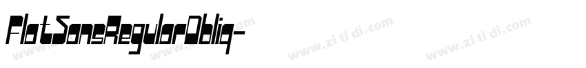 FlatSansRegularObliq字体转换