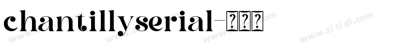 chantillyserial字体转换