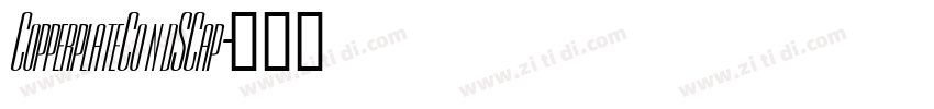 CopperplateCondSCap字体转换
