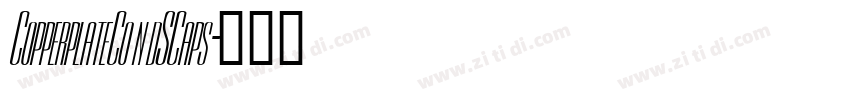 CopperplateCondSCaps字体转换