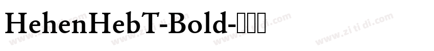 HehenHebT-Bold字体转换