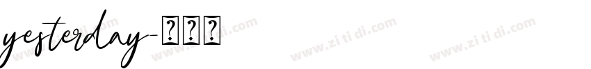 yesterday字体转换