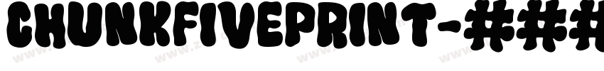 chunkfiveprint字体转换