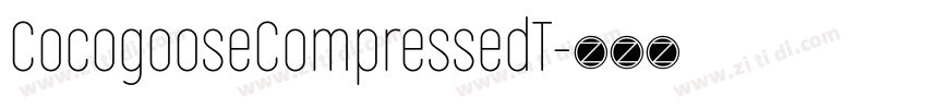 CocogooseCompressedT字体转换