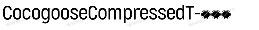 CocogooseCompressedT字体转换