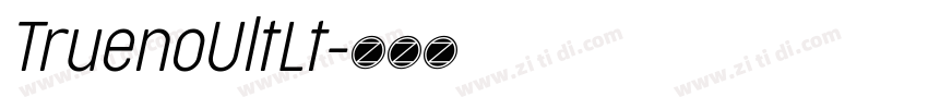 TruenoUltLt字体转换