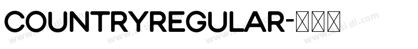 CountryRegular字体转换 CountryRegular字体转换