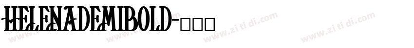 HelenaDemiBold字体转换